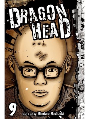 cover image of Dragon Head, Volume 9